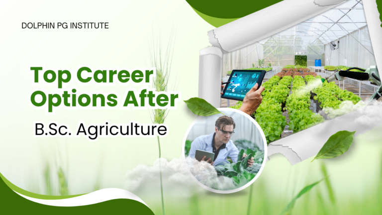 Best Career Options After B.Sc. Agriculture in 2025 – Scope & Jobs/ 2026