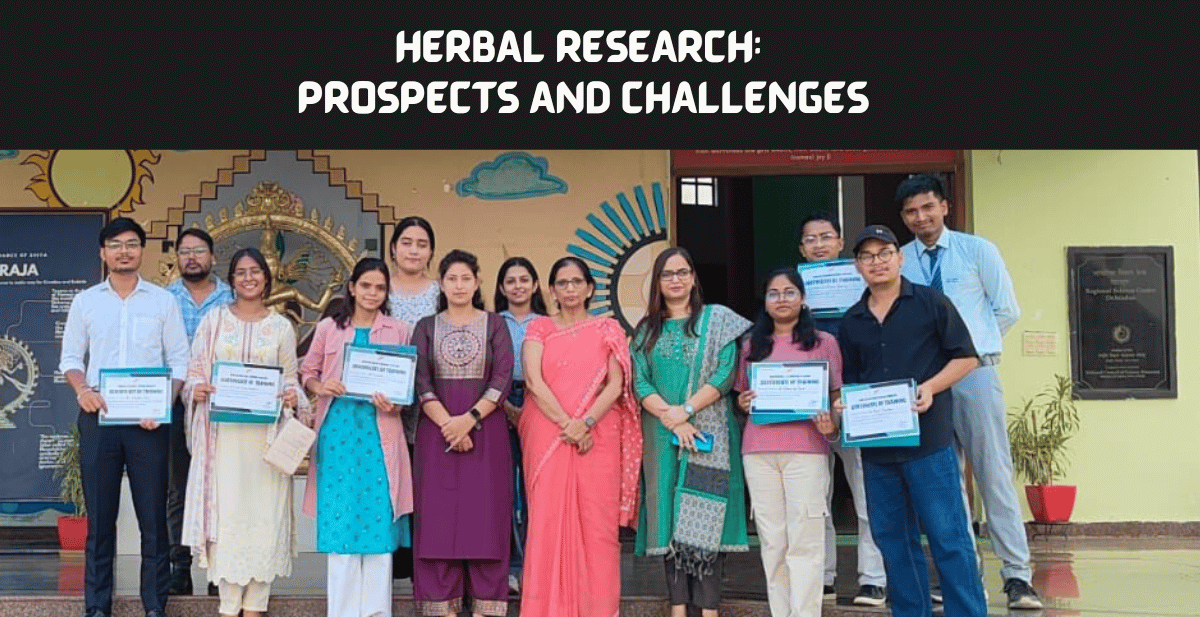 Herbal Research Prospects and Challenges