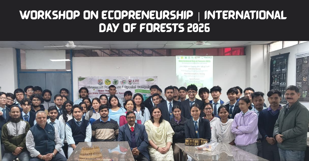 Forests and Economies: Ecopreneurship Workshop on International Day of Forests 2026