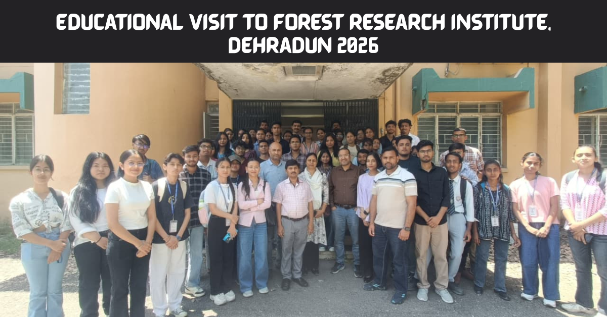 Educational Visit to Forest Research Institute Enhances Practical Learning Experience