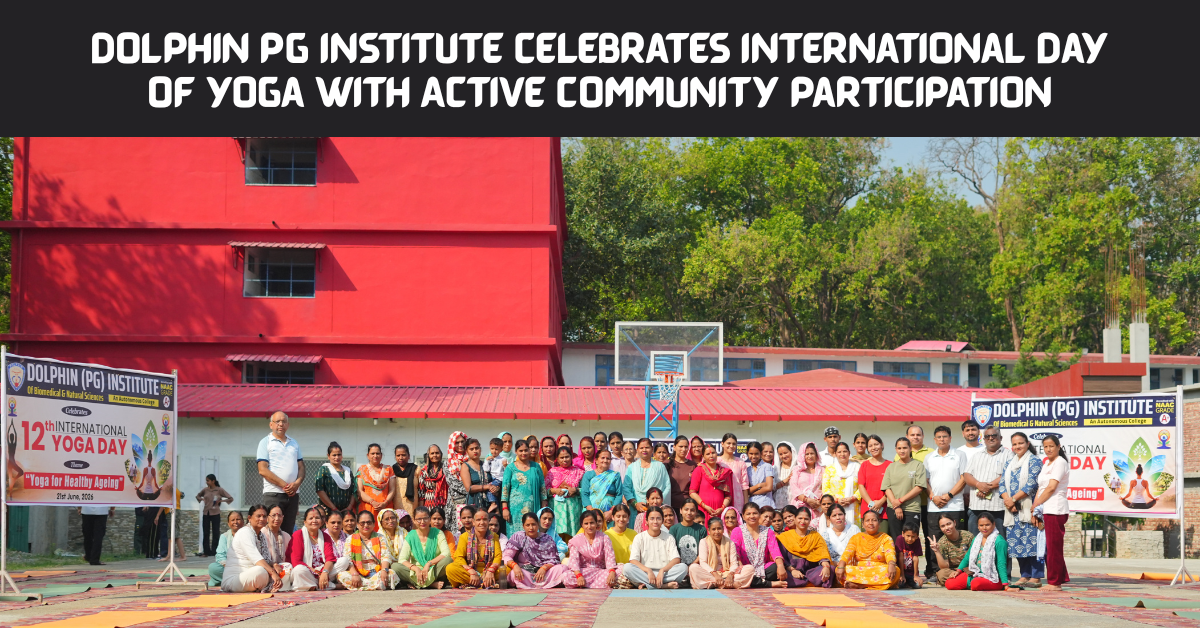 Dolphin PG Institute Celebrates International Day of Yoga with Active Community Participation